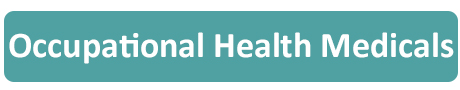 Occupational Health Medicals Occupational Health Medicals